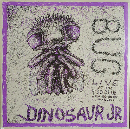 Dinosaur Jr. – Bug: Live At The 9:30 Club, Washington, DC, June 2011
