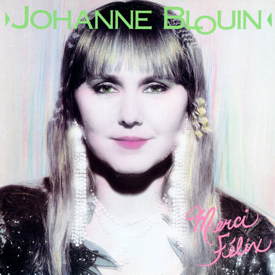 Johanne Blouin – Merci Félix