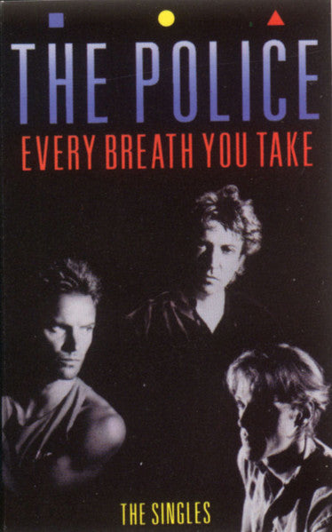 The Police – Every Breath You Take (The Singles)