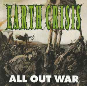 Earth Crisis – All Out War