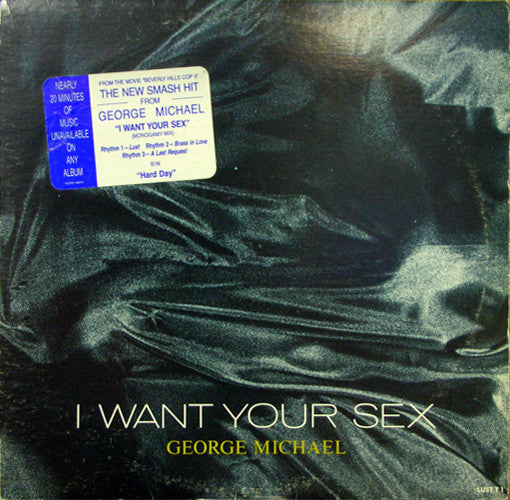 George Michael – I Want Your Sex