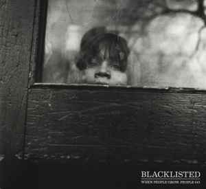Blacklisted (2) – When People Grow, People Go