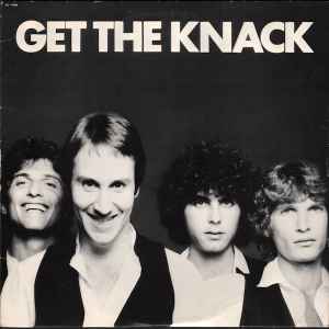 The Knack – Get The Knack