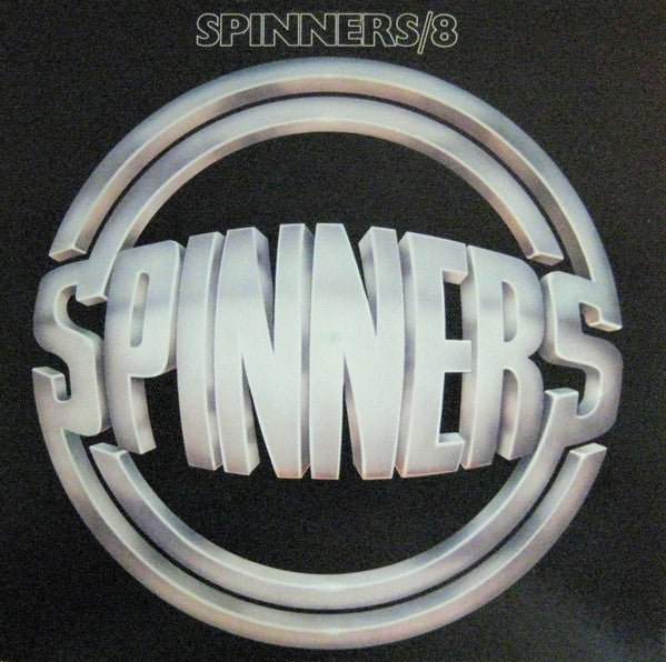 Spinners – Spinners/8