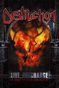 Destruction – Live Discharge