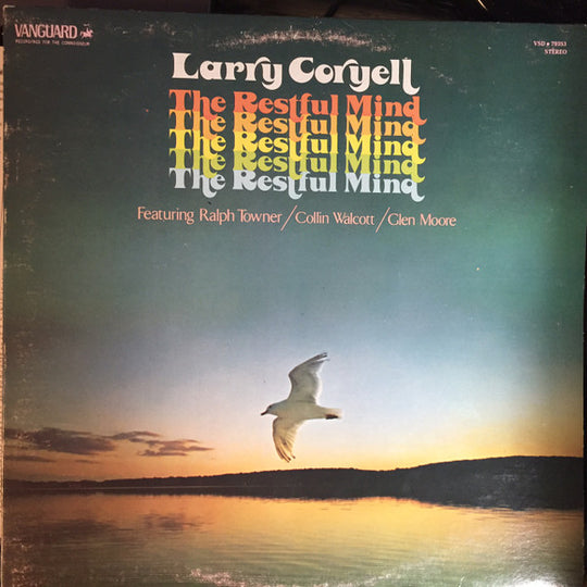 Larry Coryell – The Restful Mind