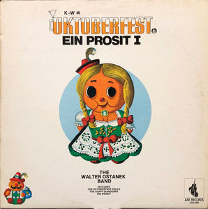 The Walter Ostanek Band* – K-W Oktoberfest Ein Prosit I