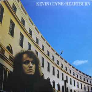 Kevin Coyne – Heartburn