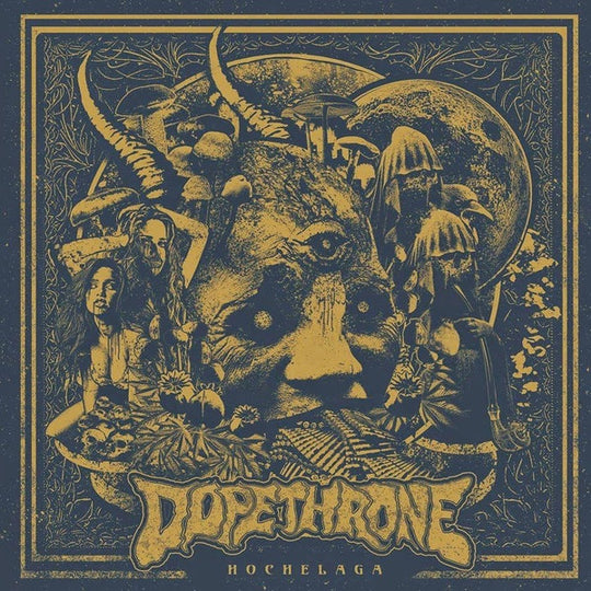 Dopethrone – Hochelaga