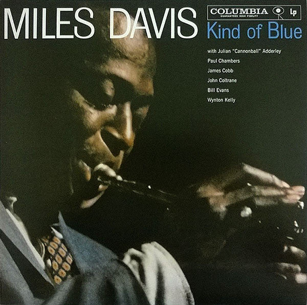 Miles Davis – Kind Of Blue (Mono)