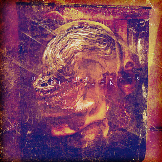 Fuck The Facts | Fistfuck – Fuck The Facts | Fistfuck (CD)