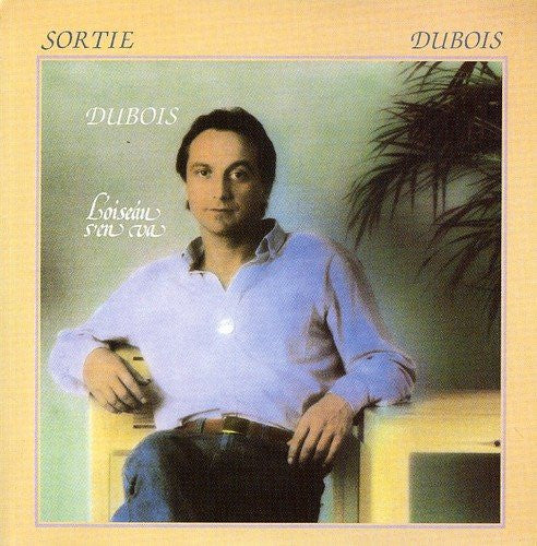 Claude Dubois – Sortie Dubois