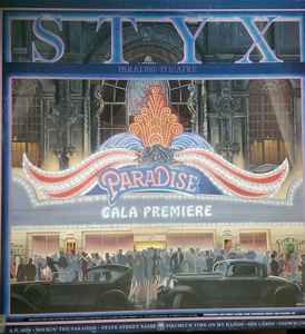 Styx – Paradise Theatre
