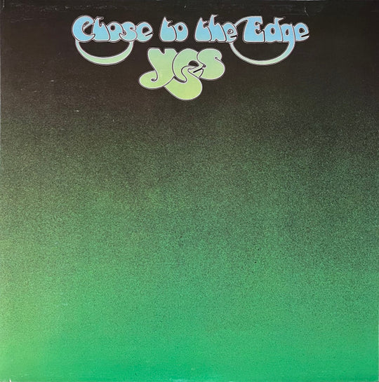 Yes – Close To The Edge