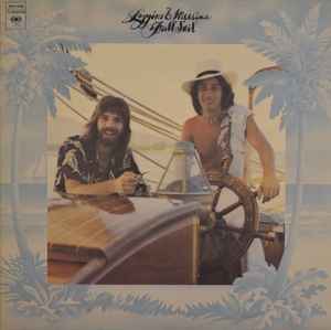 Loggins & Messina* – Full Sail