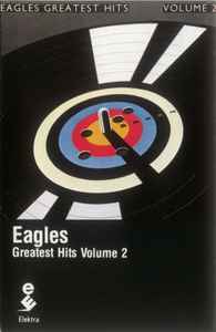 Eagles – Eagles Greatest Hits Volume 2