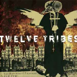 Twelve Tribes – The Rebirth Of Tragedy
