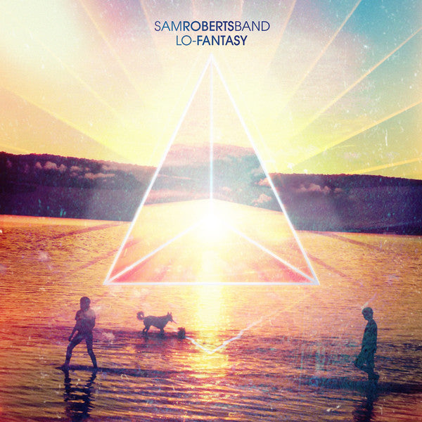 Sam Roberts Band – Lo-Fantasy