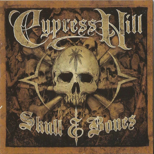 Cypress Hill – Skull & Bones
