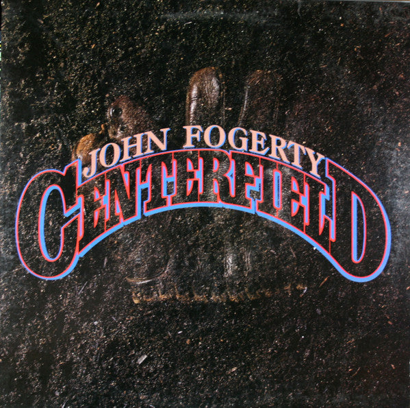 John Fogerty – Centerfield