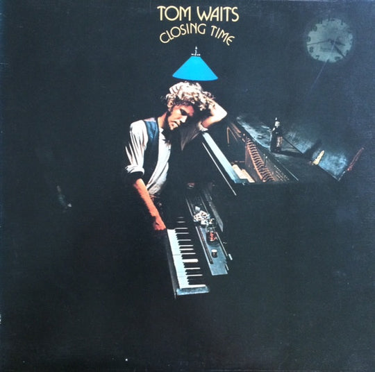 Tom Waits – Closing Time