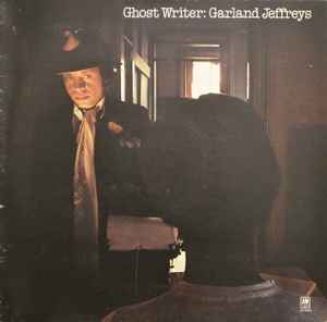 Garland Jeffreys – Ghost Writer