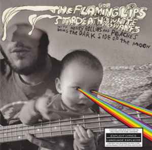 The Flaming Lips & Stardeath And White Dwarfs – The Dark Side Of The Moon