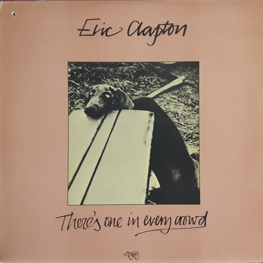 Eric Clapton – There's One In Every Crowd
