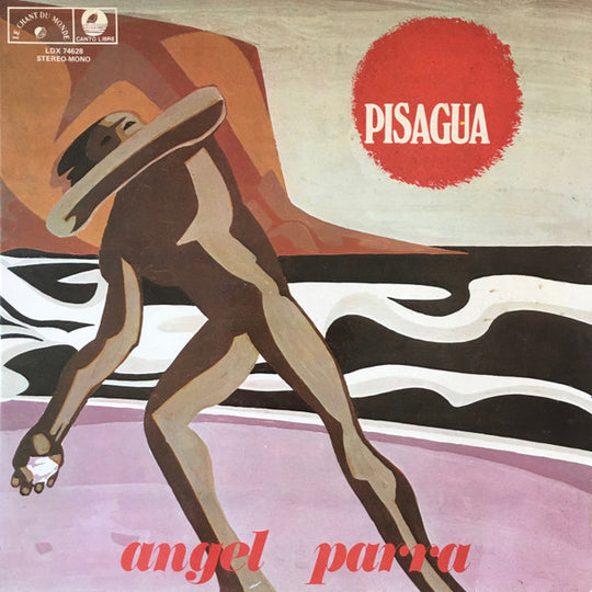 Angel Parra – Pisagua