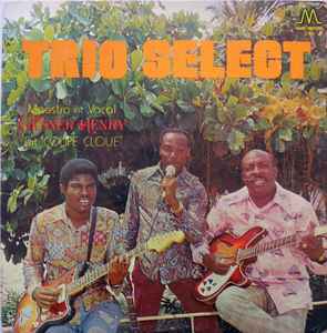 Trio Select With Gesner Henry – Gros Bambou
