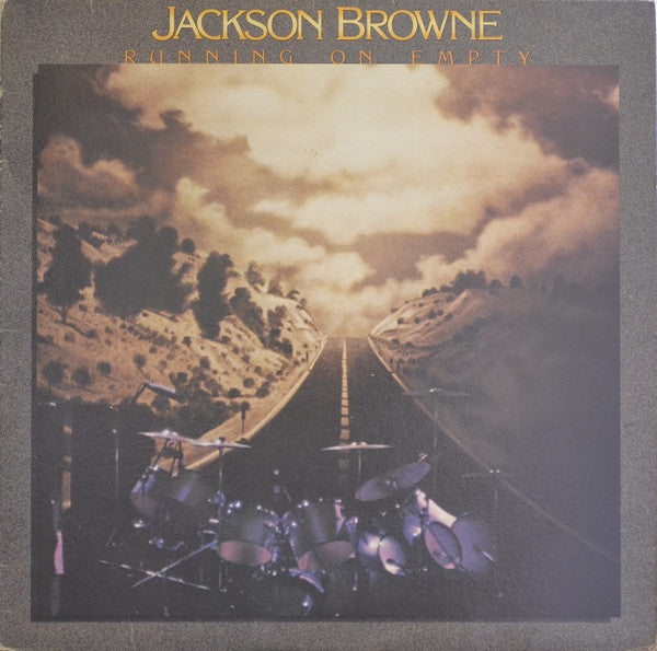 Jackson Browne – Running On Empty