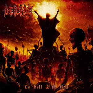 Deicide – To Hell With God