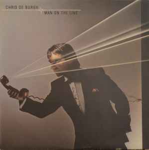 Chris de Burgh – Man On The Line