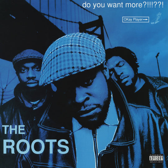 The Roots – Do You Want More?!!!??!