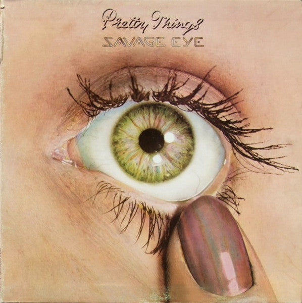 Pretty Things* – Savage Eye