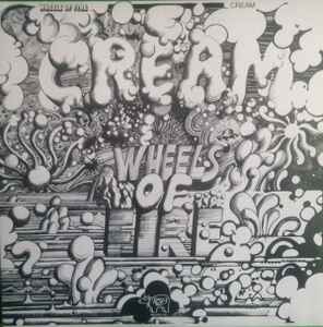 Cream (2) – Wheels Of Fire