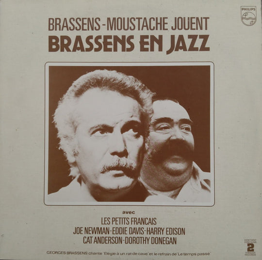 Brassens* - Moustache Avec Les Petits Français - Joe Newman - Eddie Davis* - Harry Edison - Cat Anderson - Dorothy Donegan – Jouent Brassens En Jazz