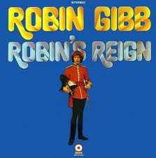 Robin Gibb – Robin's Reign