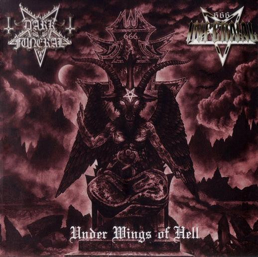 Dark Funeral / Infernal – Under Wings Of Hell