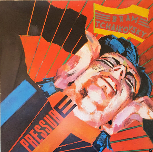 Bram Tchaikovsky – Pressure