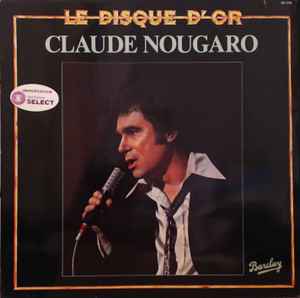 Claude Nougaro – Le Disque D'or
