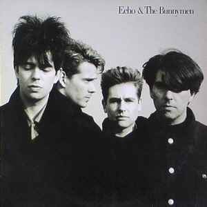 Echo & The Bunnymen – Echo & The Bunnymen