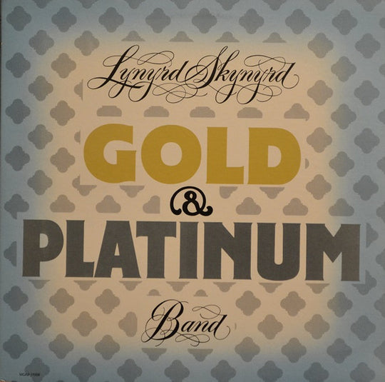 Lynyrd Skynyrd – Gold & Platinum