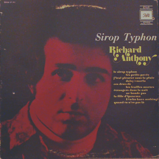 Richard Anthony – Le Sirop Typhon