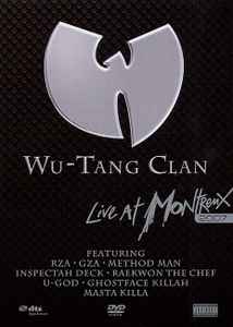 Wu-Tang Clan – Live At Montreux 2007
