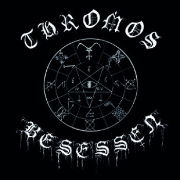 Thromos – Besessen