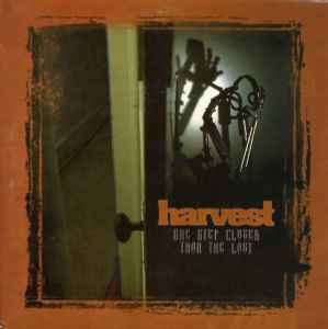Harvest (3) – One Step Closer Than The Last