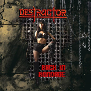 Destructor – Back In Bondage