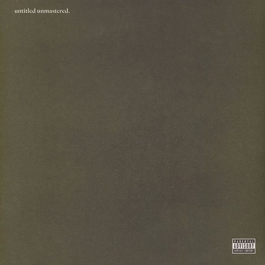 Kendrick Lamar – Untitled Unmastered.
