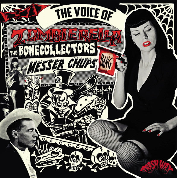 Messer Chups & The Bonecollectors – The Voice Of Zombierella
